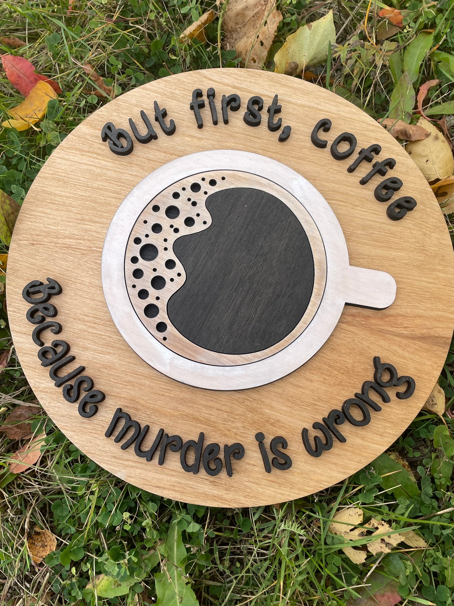 But First Coffee - Wall Sign