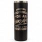 You Are Awesome Inspirational Engraved Tumbler