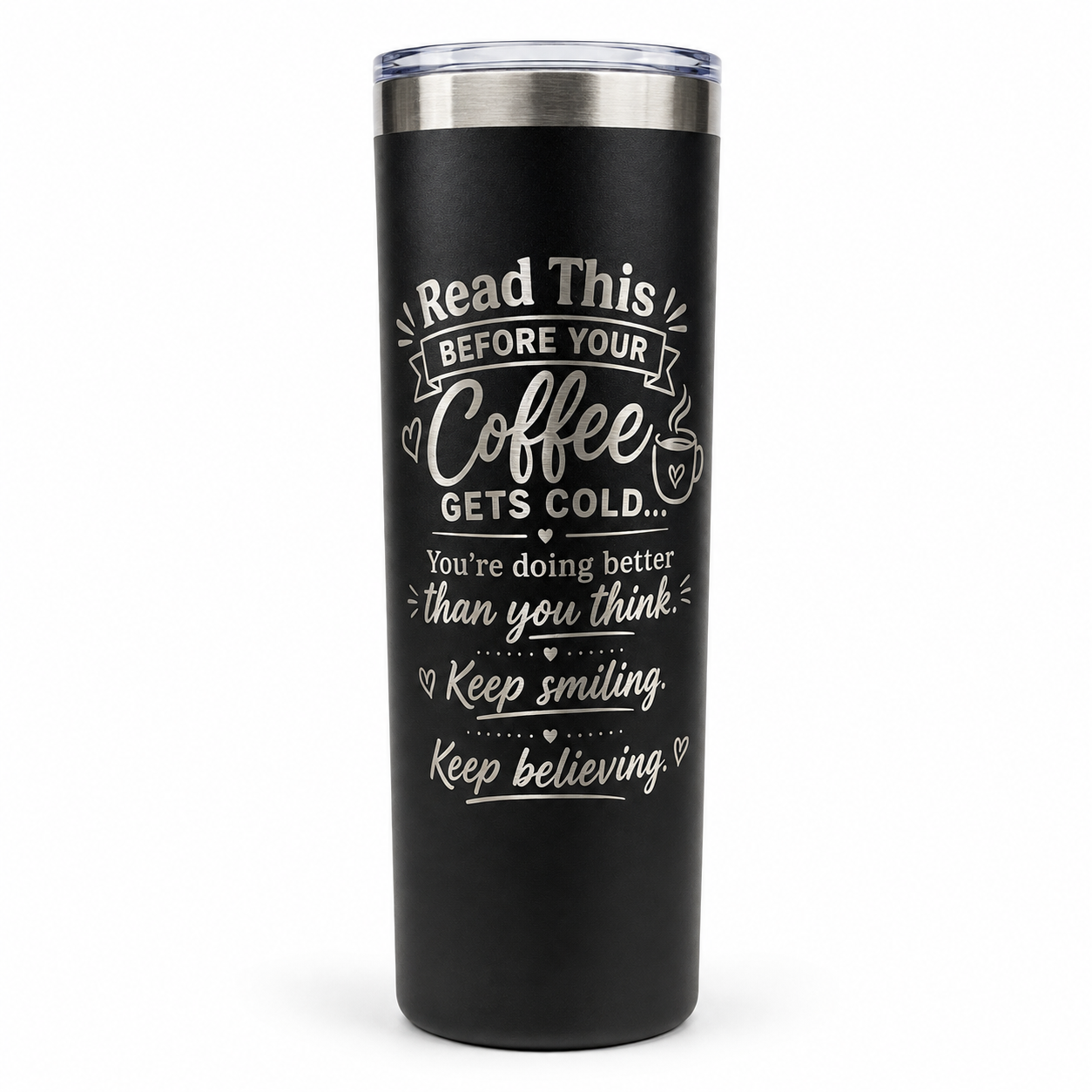 You’re Doing Better Inspirational Engraved Tumbler