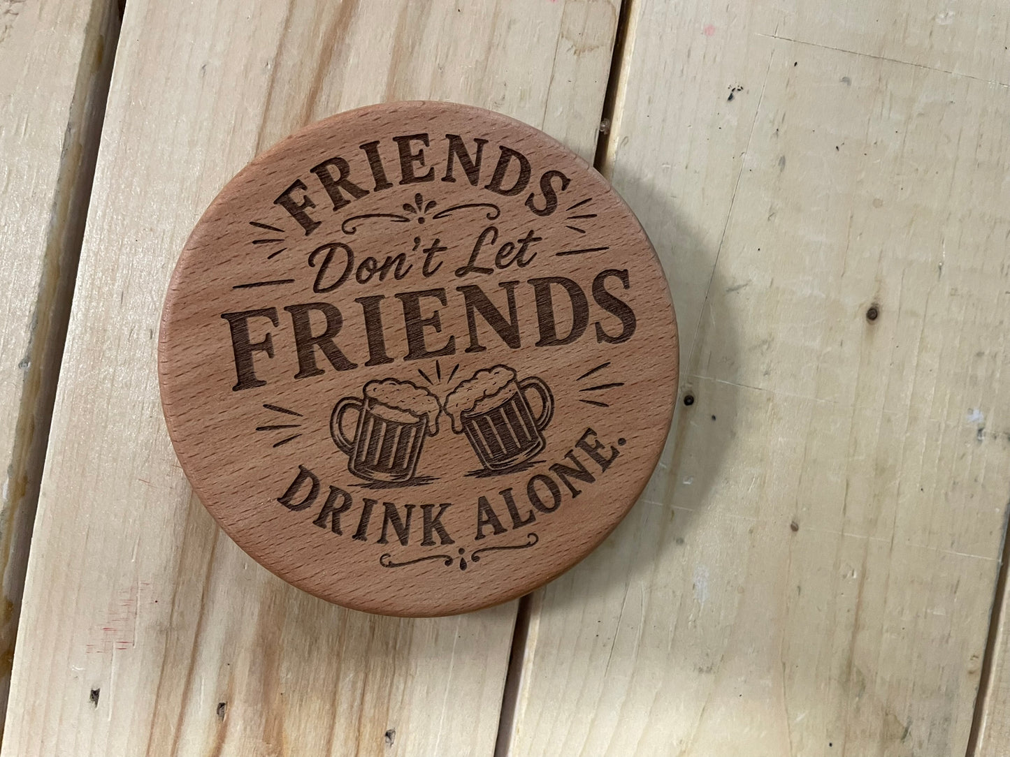 Funny Wooden Drink Coaster – 3.5" Laser Engraved Hardwood Coaster