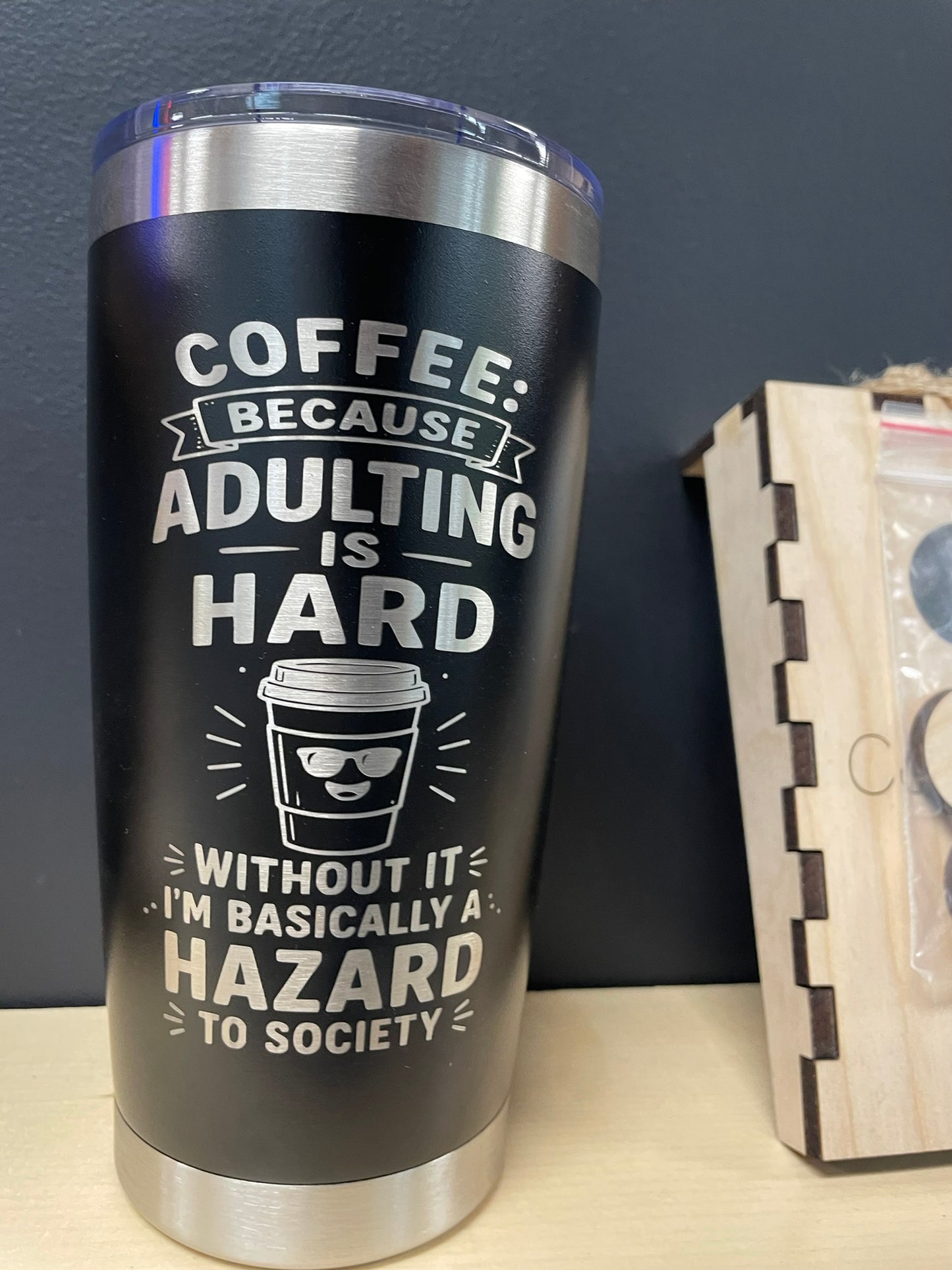 Coffee Because Adulting Is Hard – Engraved Insulated Tumbler