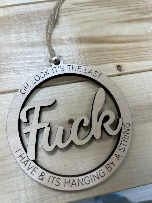 Last F*ck Ornament