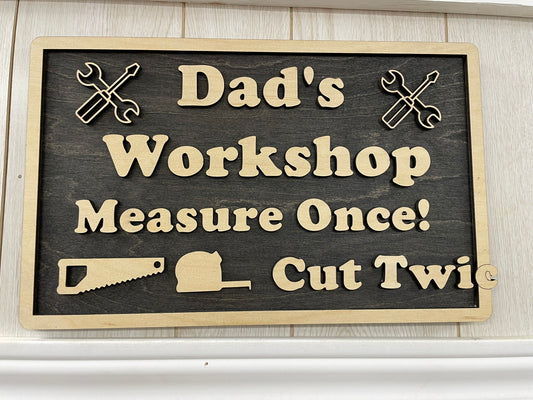 Dad's Workshop sign