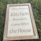 Funny Kitchen Sign