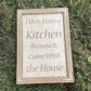 Funny Kitchen Sign