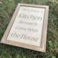 Funny Kitchen Sign