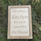 Funny Kitchen Sign