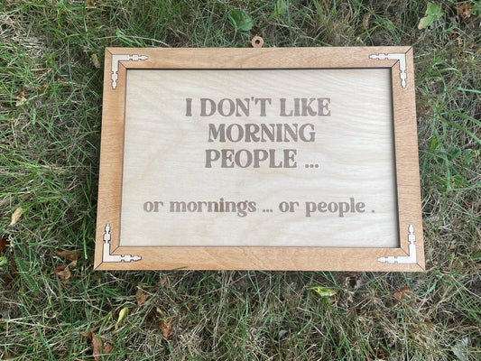 Funny Rustic Wall Decor - Morning People
