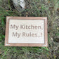 Rustic Wooden Kitchen Sign – “My Kitchen, My Rules” – Handmade Farmhouse Wall Decor