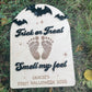 Trick or Treat Baby Footprint Halloween Sign