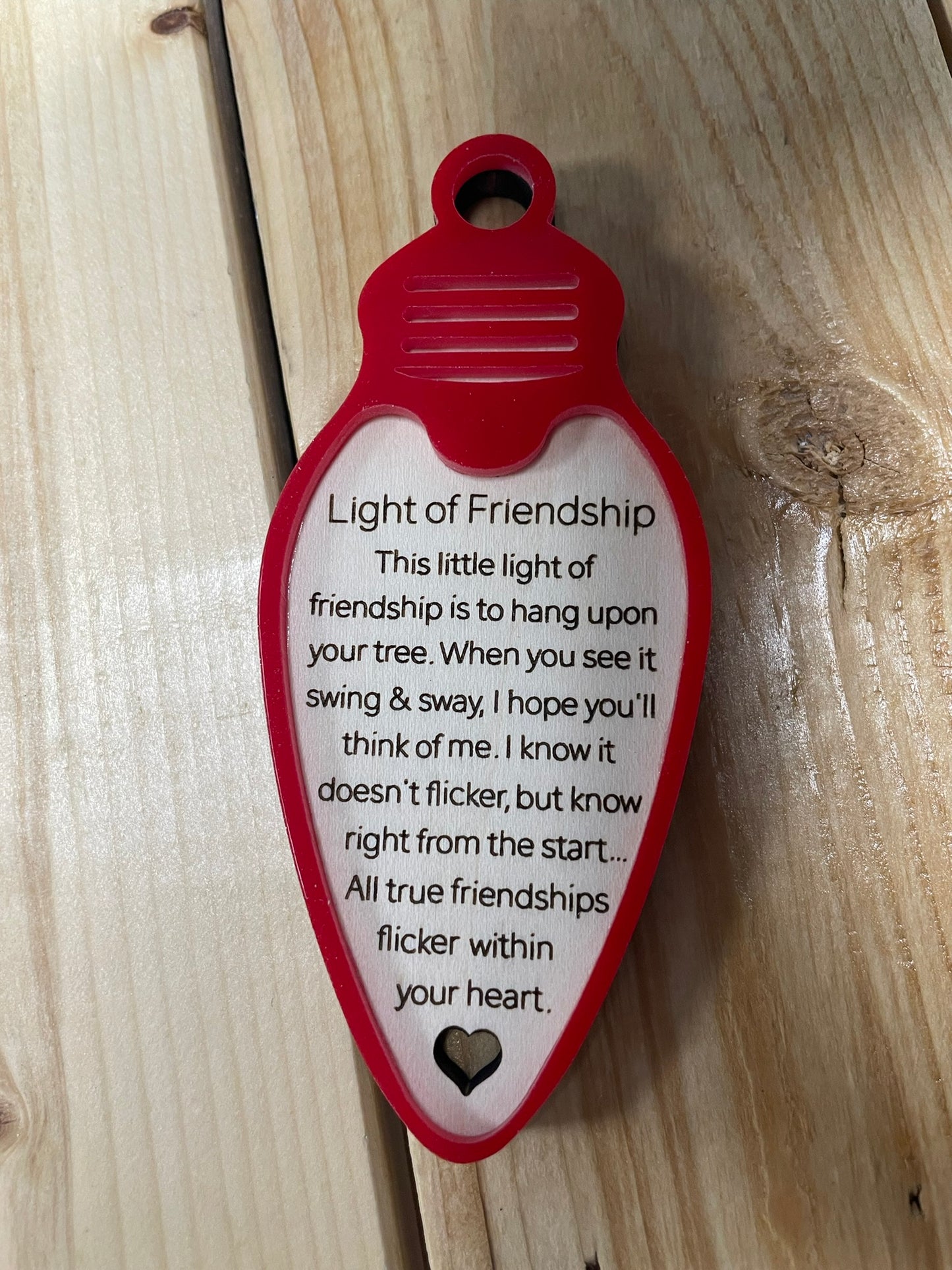 Light of Friendship Christmas Ornament – Wood & Acrylic
