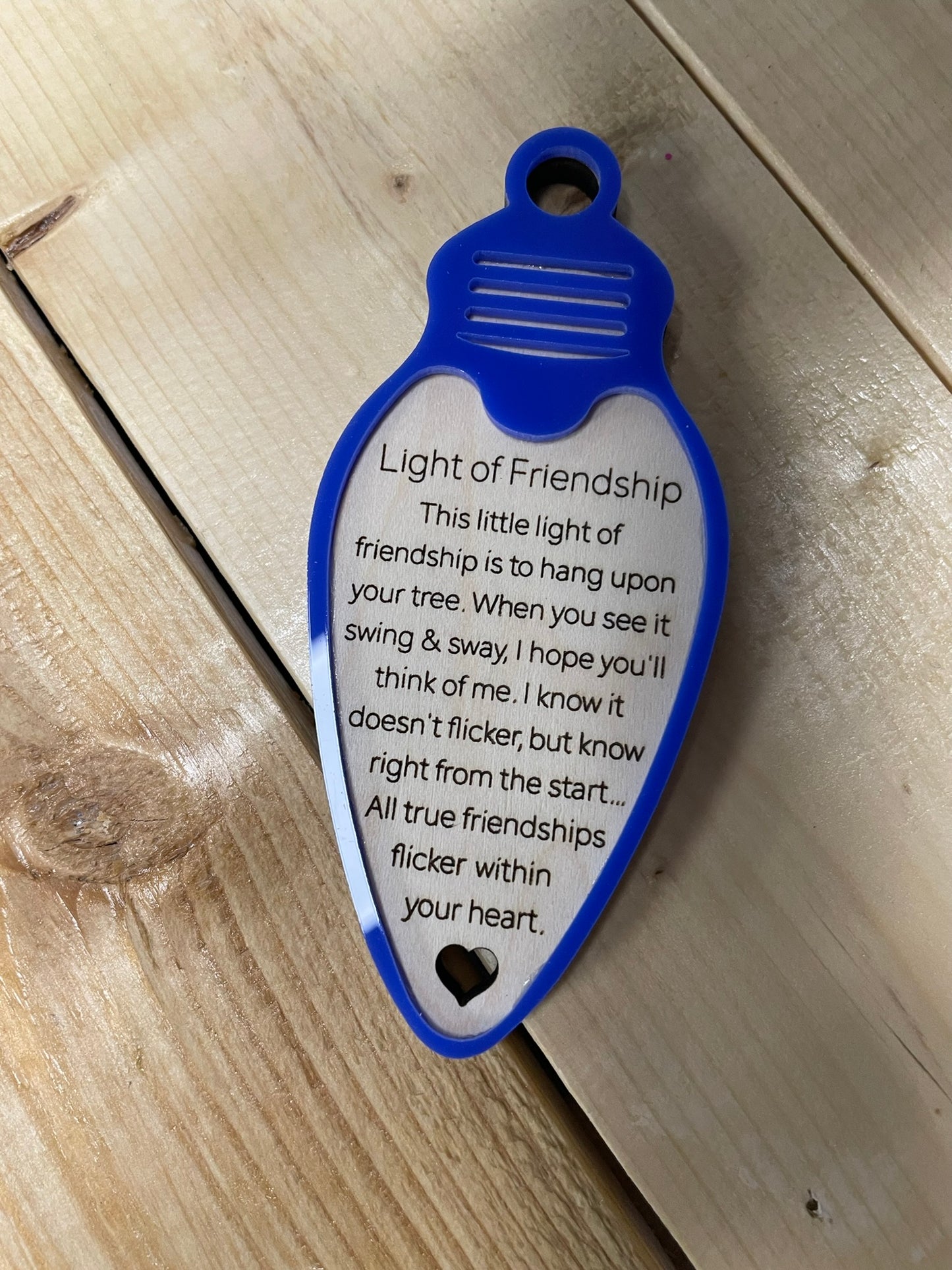Light of Friendship Christmas Ornament – Wood & Acrylic