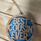 Best Cousin Ever